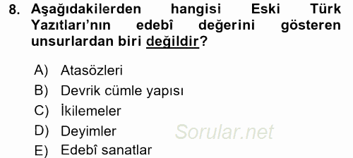VIII-XIII. Yüzyıllar Türk Edebiyatı 2017 - 2018 Ara Sınavı 8.Soru