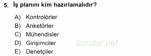 Girişimcilik 2015 - 2016 Dönem Sonu Sınavı 5.Soru