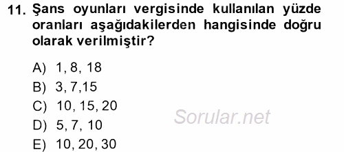 Özel Vergi Hukuku 2 2013 - 2014 Ara Sınavı 11.Soru