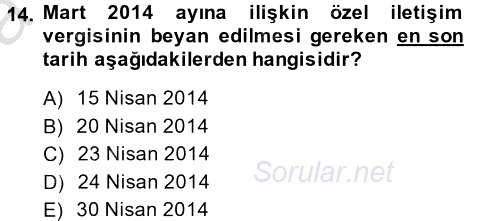 Özel Vergi Hukuku 2 2013 - 2014 Ara Sınavı 14.Soru