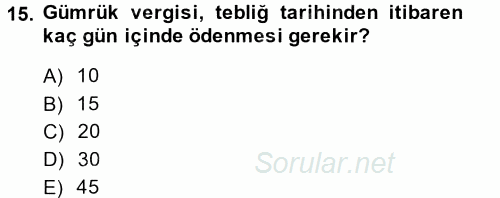 Özel Vergi Hukuku 2 2013 - 2014 Ara Sınavı 15.Soru