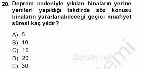 Özel Vergi Hukuku 2 2013 - 2014 Ara Sınavı 20.Soru