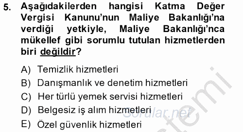 Özel Vergi Hukuku 2 2013 - 2014 Ara Sınavı 5.Soru