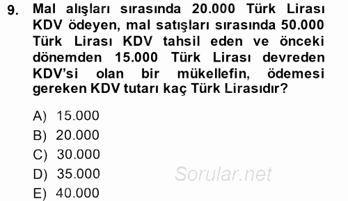 Özel Vergi Hukuku 2 2013 - 2014 Ara Sınavı 9.Soru
