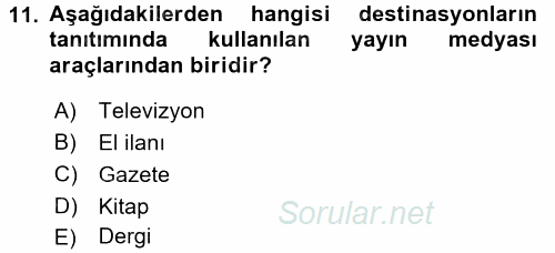 Destinasyon Yönetimi 2016 - 2017 Dönem Sonu Sınavı 11.Soru