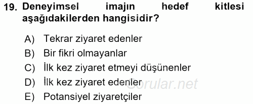 Destinasyon Yönetimi 2016 - 2017 Dönem Sonu Sınavı 19.Soru