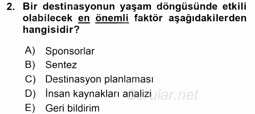 Destinasyon Yönetimi 2016 - 2017 Dönem Sonu Sınavı 2.Soru