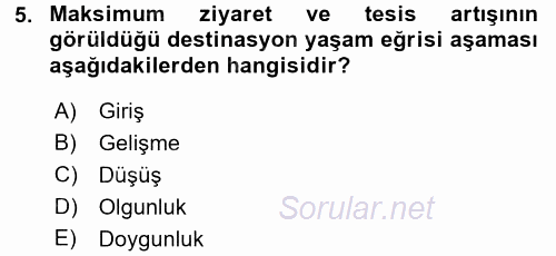Destinasyon Yönetimi 2016 - 2017 Dönem Sonu Sınavı 5.Soru