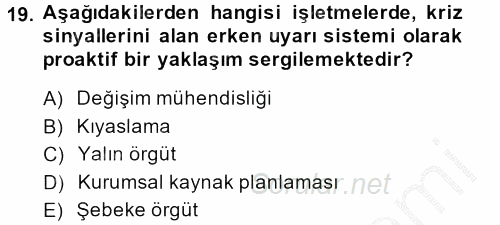 Kriz İletişimi Ve Yönetimi 2014 - 2015 Ara Sınavı 19.Soru