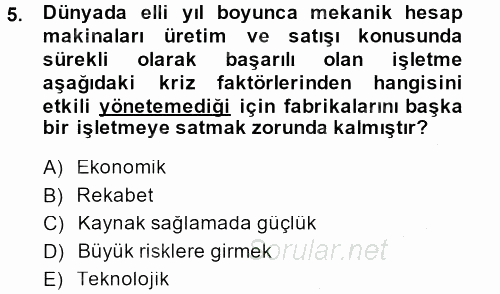 Kriz İletişimi Ve Yönetimi 2014 - 2015 Ara Sınavı 5.Soru