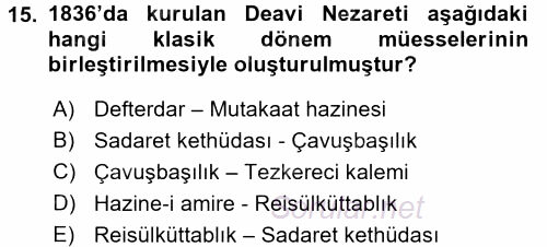Türk İdare Tarihi 2017 - 2018 3 Ders Sınavı 15.Soru