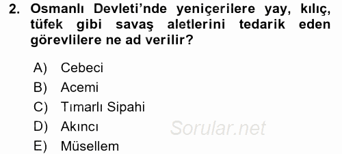 Türk İdare Tarihi 2017 - 2018 3 Ders Sınavı 2.Soru