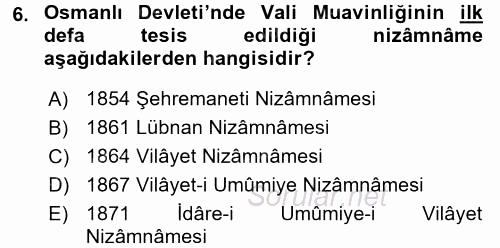 Türk İdare Tarihi 2017 - 2018 3 Ders Sınavı 6.Soru