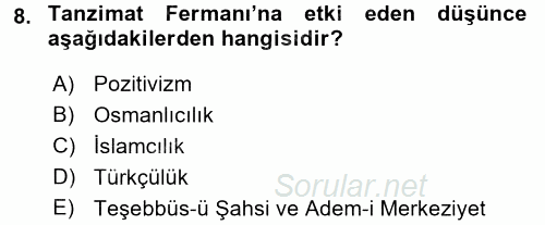 Türk İdare Tarihi 2017 - 2018 3 Ders Sınavı 8.Soru