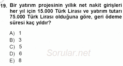 Girişim Finansmanı 2013 - 2014 Ara Sınavı 19.Soru