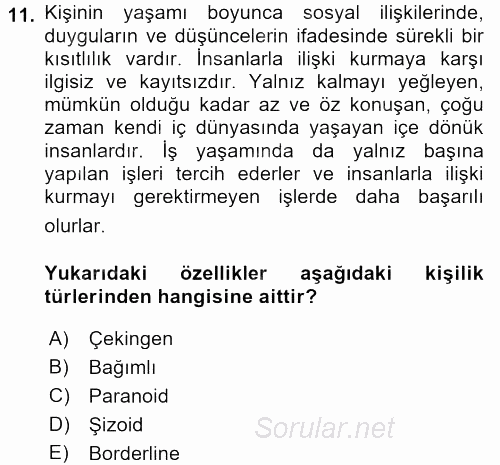 Çatışma ve Stres Yönetimi 2 2017 - 2018 Dönem Sonu Sınavı 11.Soru