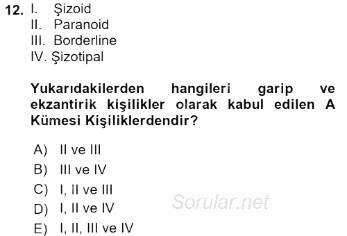 Çatışma ve Stres Yönetimi 2 2017 - 2018 Dönem Sonu Sınavı 12.Soru