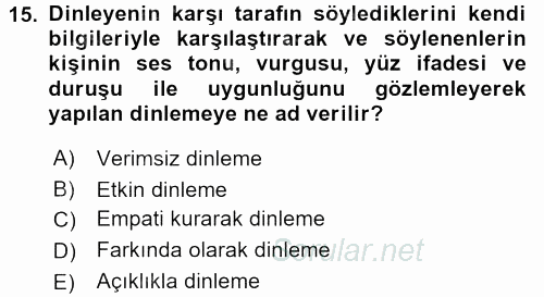 Çatışma ve Stres Yönetimi 2 2017 - 2018 Dönem Sonu Sınavı 15.Soru