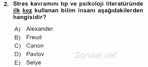 Çatışma ve Stres Yönetimi 2 2017 - 2018 Dönem Sonu Sınavı 2.Soru