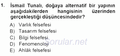 Türkiye´de Felsefenin Gelişimi 1 2012 - 2013 Dönem Sonu Sınavı 1.Soru