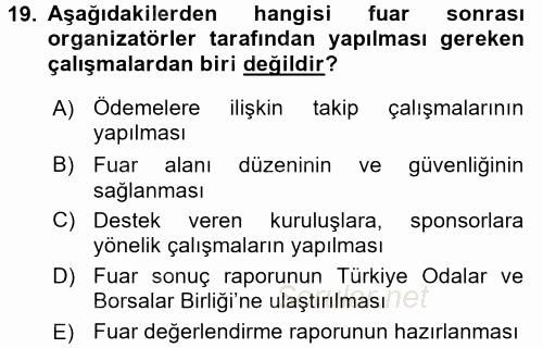 Kongre ve Etkinlik Yönetimi 2015 - 2016 Ara Sınavı 19.Soru