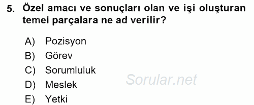 Ücret ve Ödül Yönetimi 2015 - 2016 Tek Ders Sınavı 5.Soru