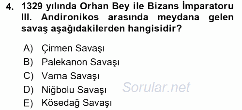 Osmanlı Tarihi (1299-1566) 2017 - 2018 Ara Sınavı 4.Soru