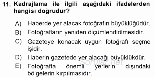 İletişim Ortamları Tasarımı 2017 - 2018 Ara Sınavı 11.Soru