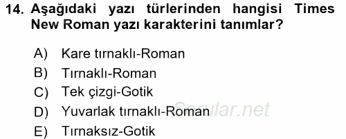 İletişim Ortamları Tasarımı 2017 - 2018 Ara Sınavı 14.Soru