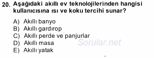Ev Teknolojisi 2014 - 2015 Tek Ders Sınavı 20.Soru