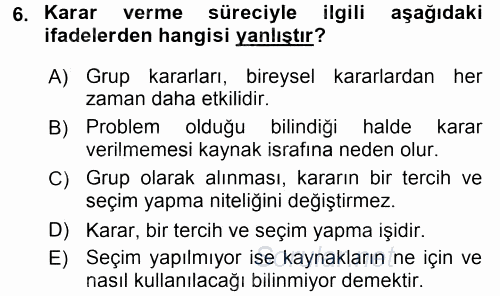 Sağlık Kurumları Yönetimi 2 2015 - 2016 Dönem Sonu Sınavı 6.Soru