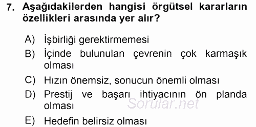 Sağlık Kurumları Yönetimi 2 2015 - 2016 Dönem Sonu Sınavı 7.Soru