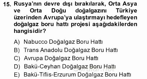 Çağdaş Türk Dünyası 2014 - 2015 Tek Ders Sınavı 15.Soru