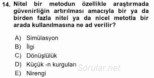 Uluslararası İlişkilerde Araştırma Yöntemleri 2015 - 2016 Tek Ders Sınavı 14.Soru