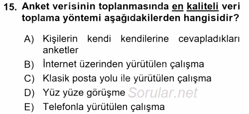 Uluslararası İlişkilerde Araştırma Yöntemleri 2015 - 2016 Tek Ders Sınavı 15.Soru