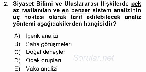 Uluslararası İlişkilerde Araştırma Yöntemleri 2015 - 2016 Tek Ders Sınavı 2.Soru