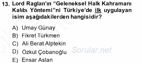 Halk Hikayeleri 2014 - 2015 Ara Sınavı 13.Soru