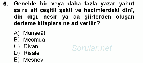 Türk İslam Edebiyatı 2014 - 2015 Tek Ders Sınavı 6.Soru